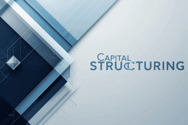 Capital Structuring