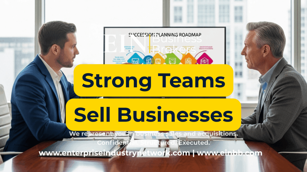 Management Team Readiness for a Business Sale | EIN Business Brokers | Enterprise Industry Network