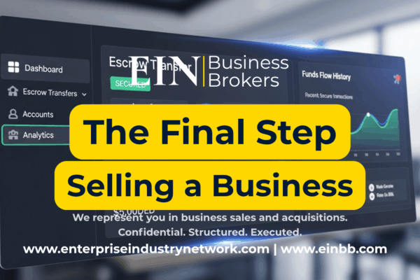 EIN Business Brokers video explaining what happens at closing in a business sale, including payments, closing documents, ownership transfer, and final transaction steps.