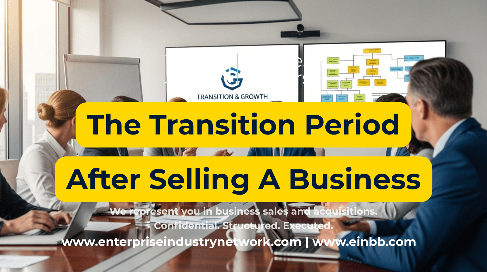 EIN Business Brokers video explaining the transition period after a business sale, including seller involvement, training, handoff, and post-closing support.