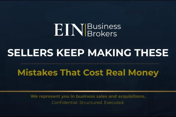 Biggest Mistakes Sellers Make When Selling a Business | EIN Business Brokers (EINBB