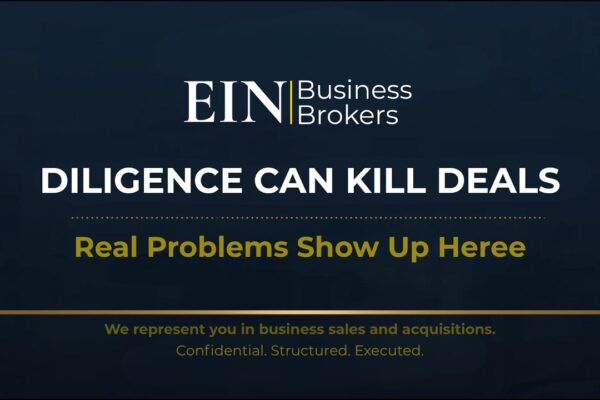Due Diligence Horror Stories Explained | Real Lessons for Business Sellers | EIN Business Brokers (EINBB)