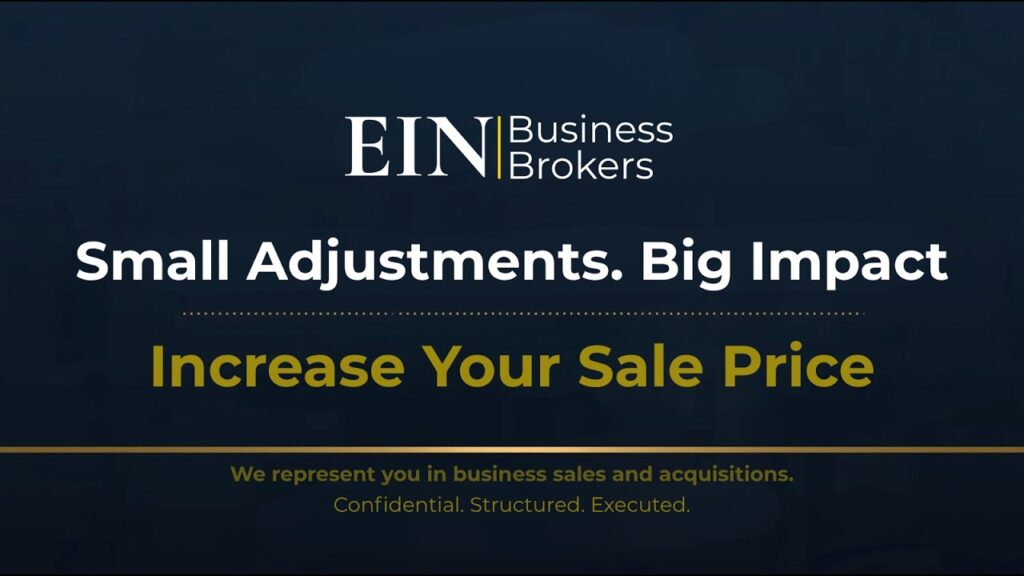 EBITDA Adjustments That Boost Business Sale Price | EIN Business Brokers (EINBB)