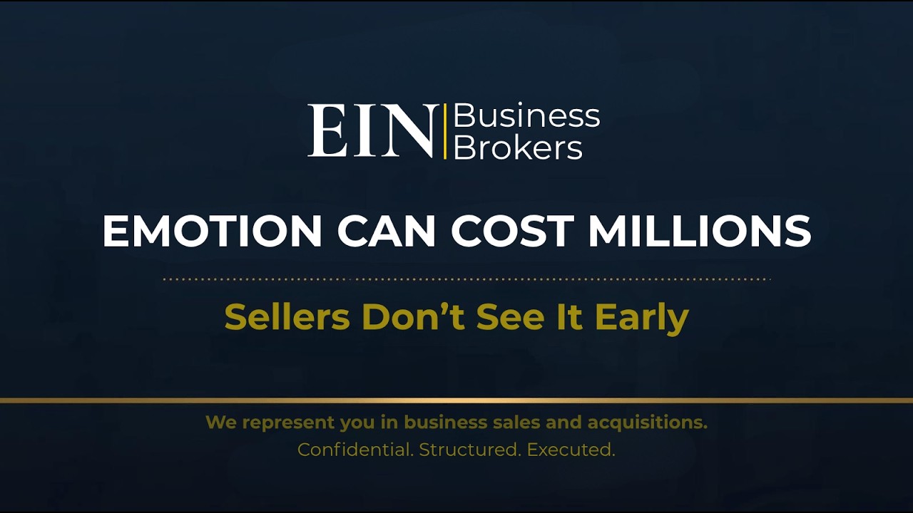 Emotional Decisions That Cost Millions in Business Sales | EIN Business Brokers (EINBB)