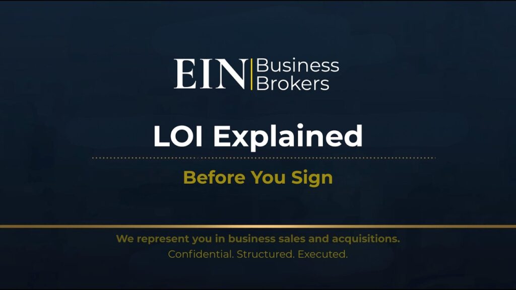 Letter of Intent (LOI) Explained for Business Sales | What Sellers Must Know Before Signing | EIN Business Brokers (EINBB) | Enterprise Industry Network (EIN)