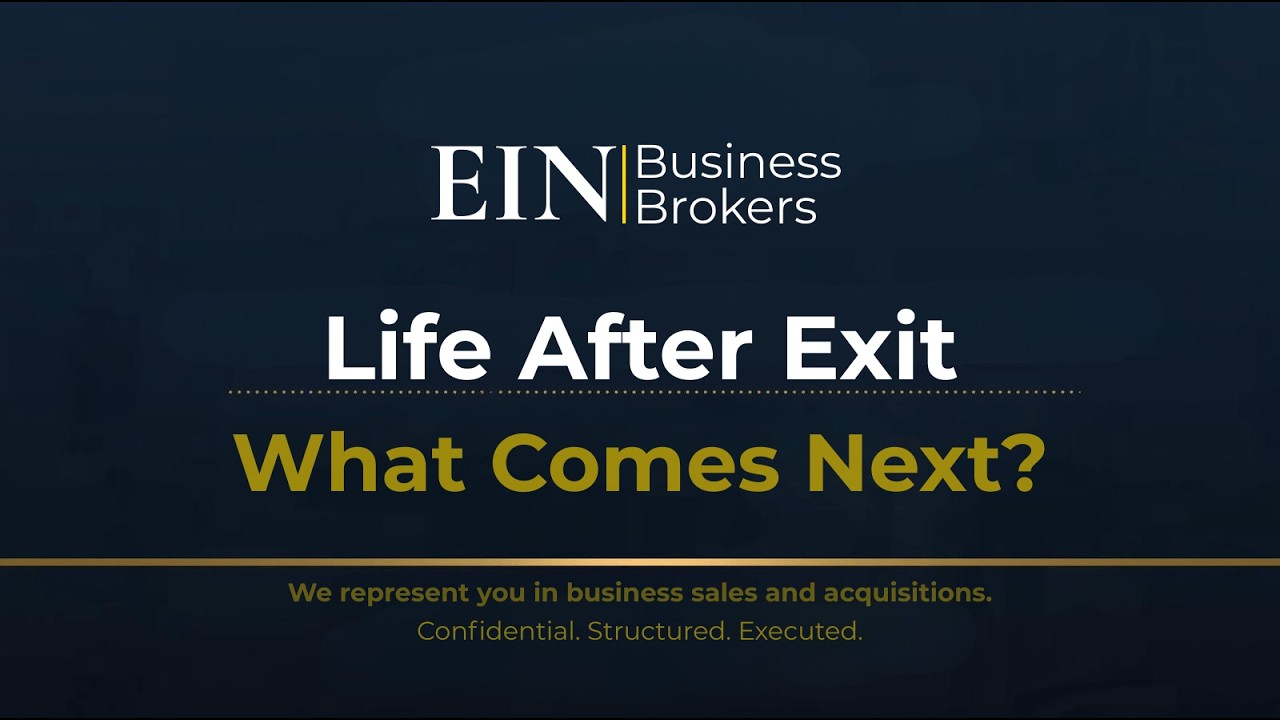 Life After Selling Your Business | What Owners Should Expect | EIN Business Brokers (EINBB)