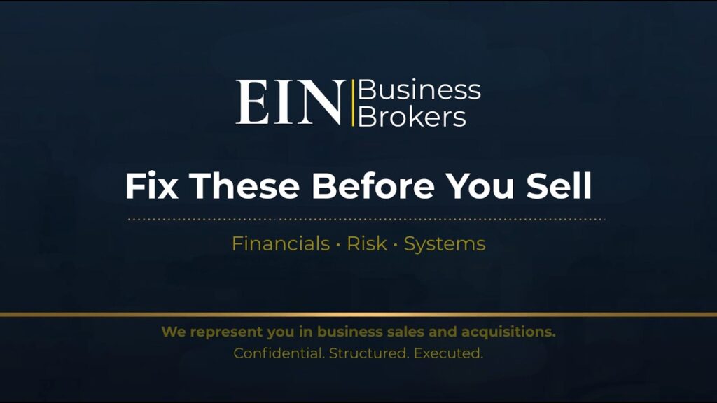 Preparing Your Business for Sale | What Owners Must Fix First | EIN Business Brokers (EINBB)