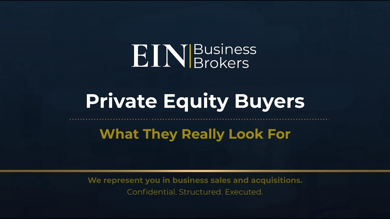 Private Equity Buyers Explained | What They Look For | EIN Business Brokers (EINBB)