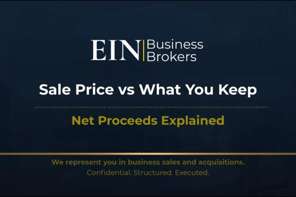 Purchase Price vs Net Proceeds | What Sellers Actually Receive | EIN Business Brokers (EINBB)