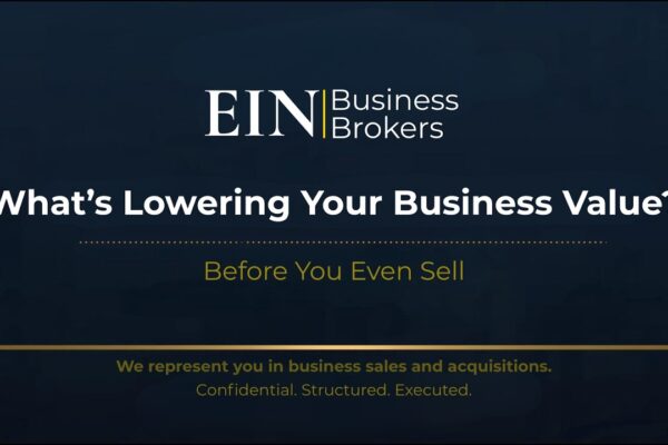 EIN Business Brokers Factors That Reduce Business Valuation