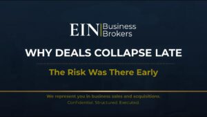 Why Business Sale Deals Fail at the Last Minute | EIN Business Brokers (EINBB)