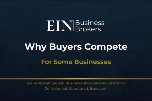 Why Some Businesses Attract Multiple Buyers | EIN Business Brokers (EINBB)