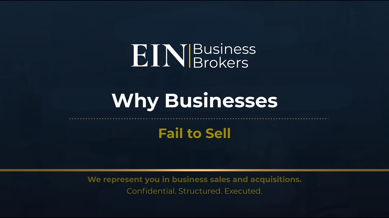 Why Some Businesses Struggle to Find Buyers | EIN Business Brokers | Enterprise Industry Network