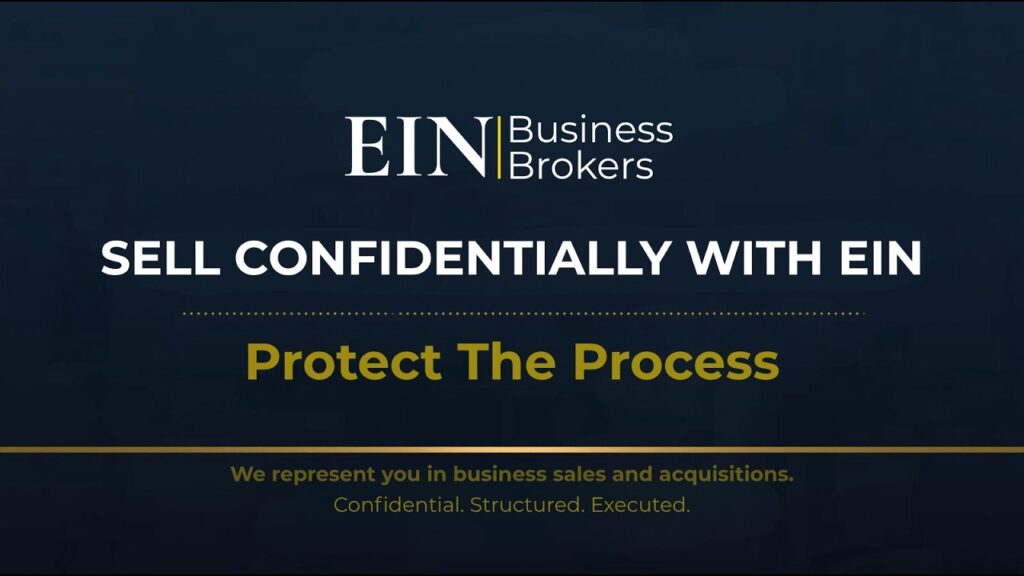 Confidential Selling with EIN | How Sellers Protect the Business During a Sale | EIN Business Brokers (EINBB)