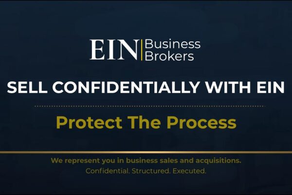 Confidential Selling with EIN | How Sellers Protect the Business During a Sale | EIN Business Brokers (EINBB)