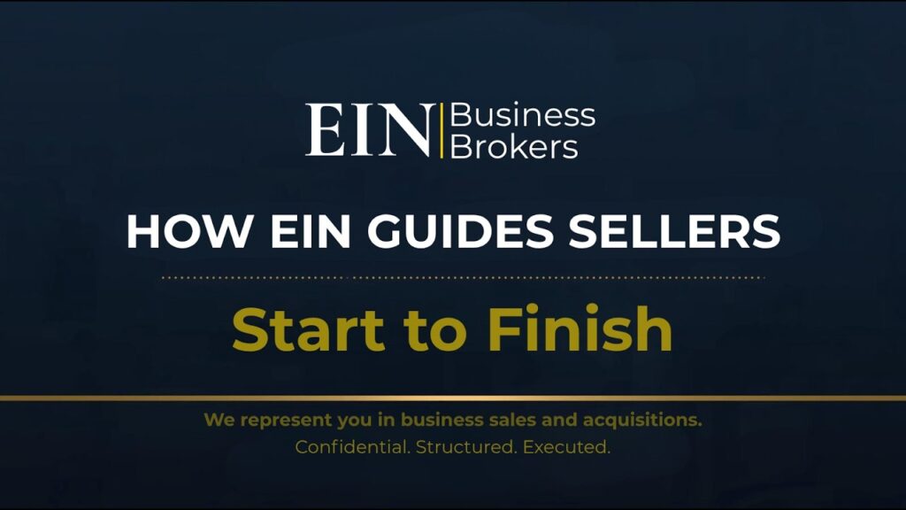 How EIN Helps Sellers End-to-End | Business Sale Process Explained | EIN Business Brokers (EINBB) | Enterprise Industry Network (EIN)