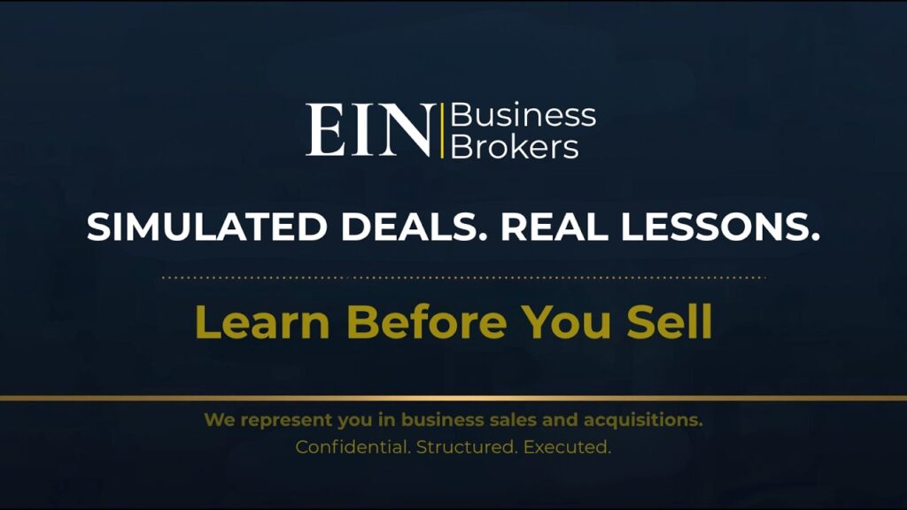 Case Study Style: Simulated Deals, Real Seller Lessons | EIN Business Brokers (EINBB)