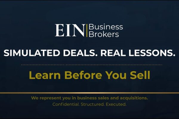 Case Study Style Simulated Deals Real Seller Lessons | EIN Business Brokers (EINBB)