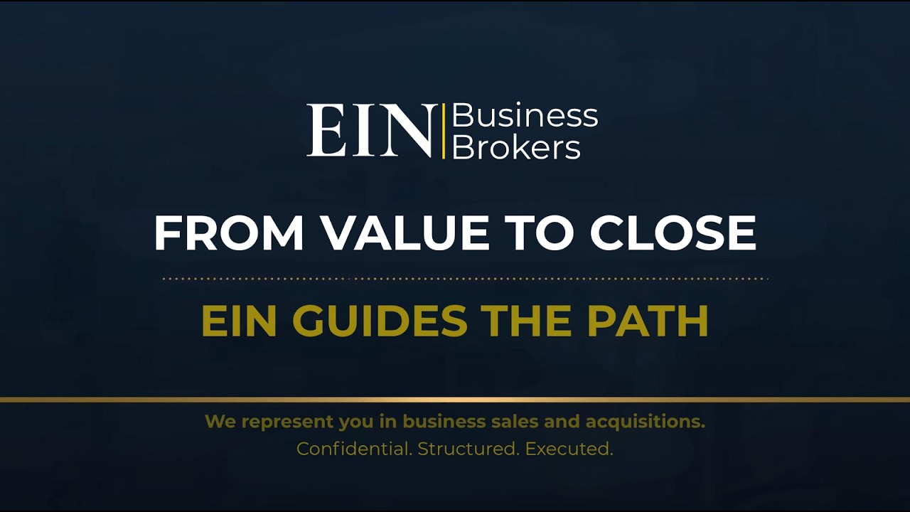 From Valuation to Closing — EIN Business Sale Process Explained | EIN Business Brokers (EINBB)