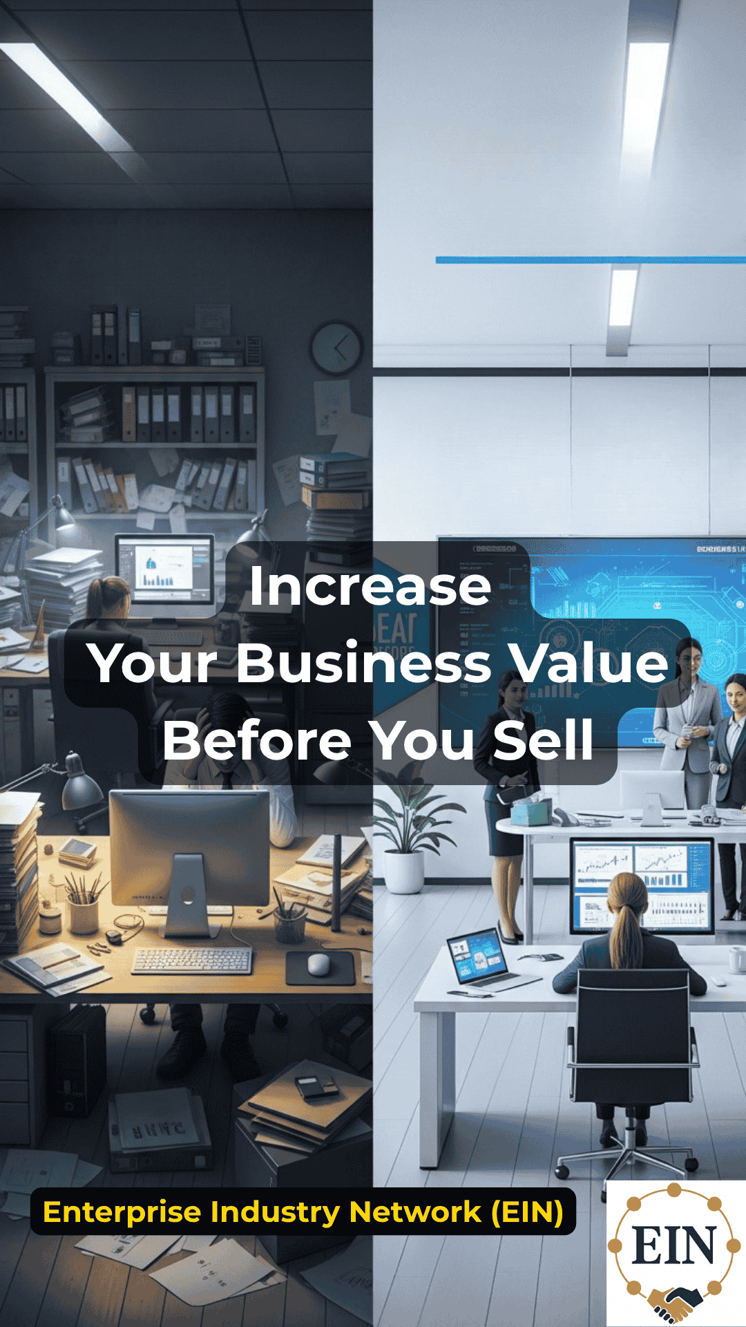 Business owner preparing to increase company value before selling with EIN Business Brokers
