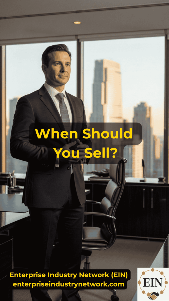 When Is the Best Time to Sell Your Business? | EIN Business Brokers | Enterprise Industry Network | EINBB