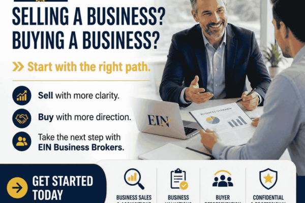 EIN Business Brokers graphic about selling a business or buying a business and getting started with the right path.