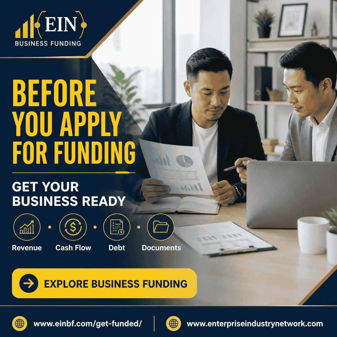 EIN Business Funding graphic encouraging business owners to organize revenue, cash flow, debt and financial documents before applying for funding.