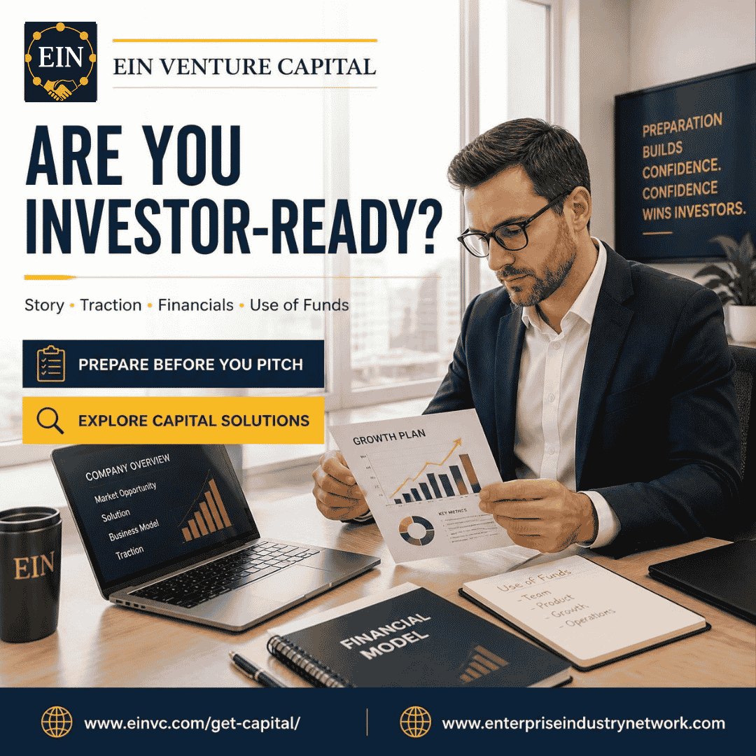 EIN Venture Capital graphic focused on investor readiness, including company story, traction, financials and use of funds.