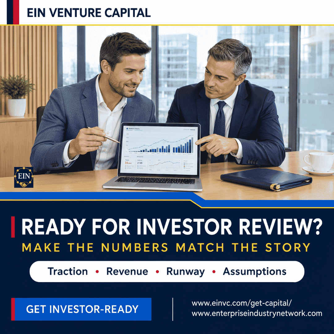 EIN Venture Capital graphic encouraging founders to align traction, revenue, runway and financial assumptions with the story presented to potential investors.